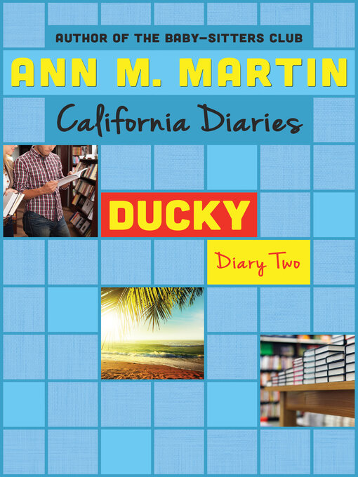 Ann M. Martin创作的Ducky: Diary Two作品的详细信息 - 可供借阅